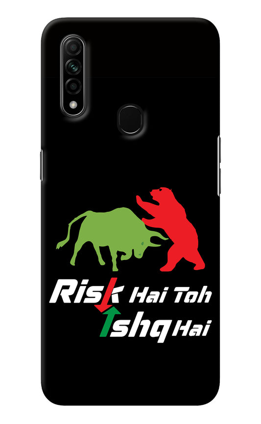 Risk Hai Toh Ishq Hai Oppo A31 Back Cover