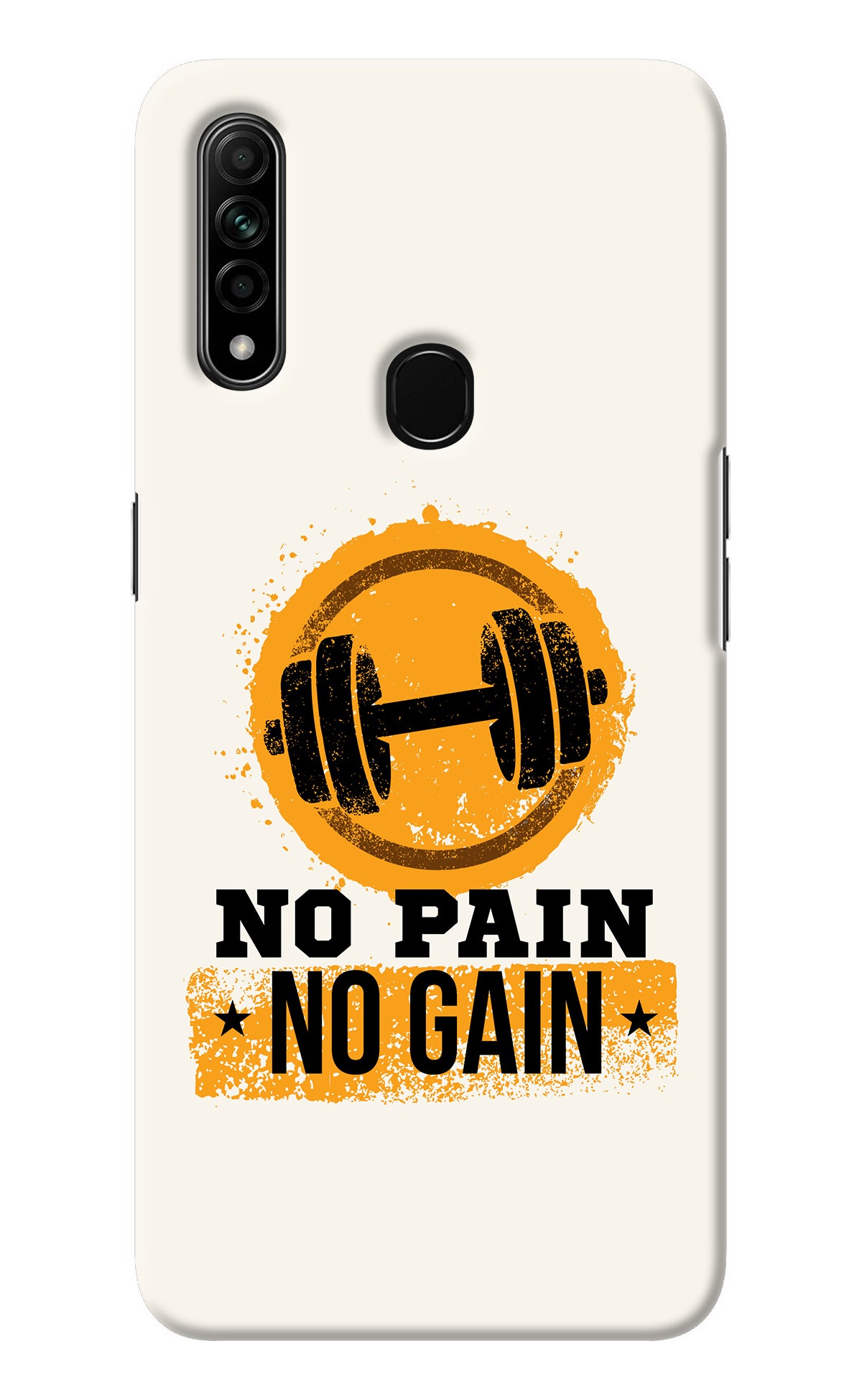 No Pain No Gain Oppo A31 Back Cover