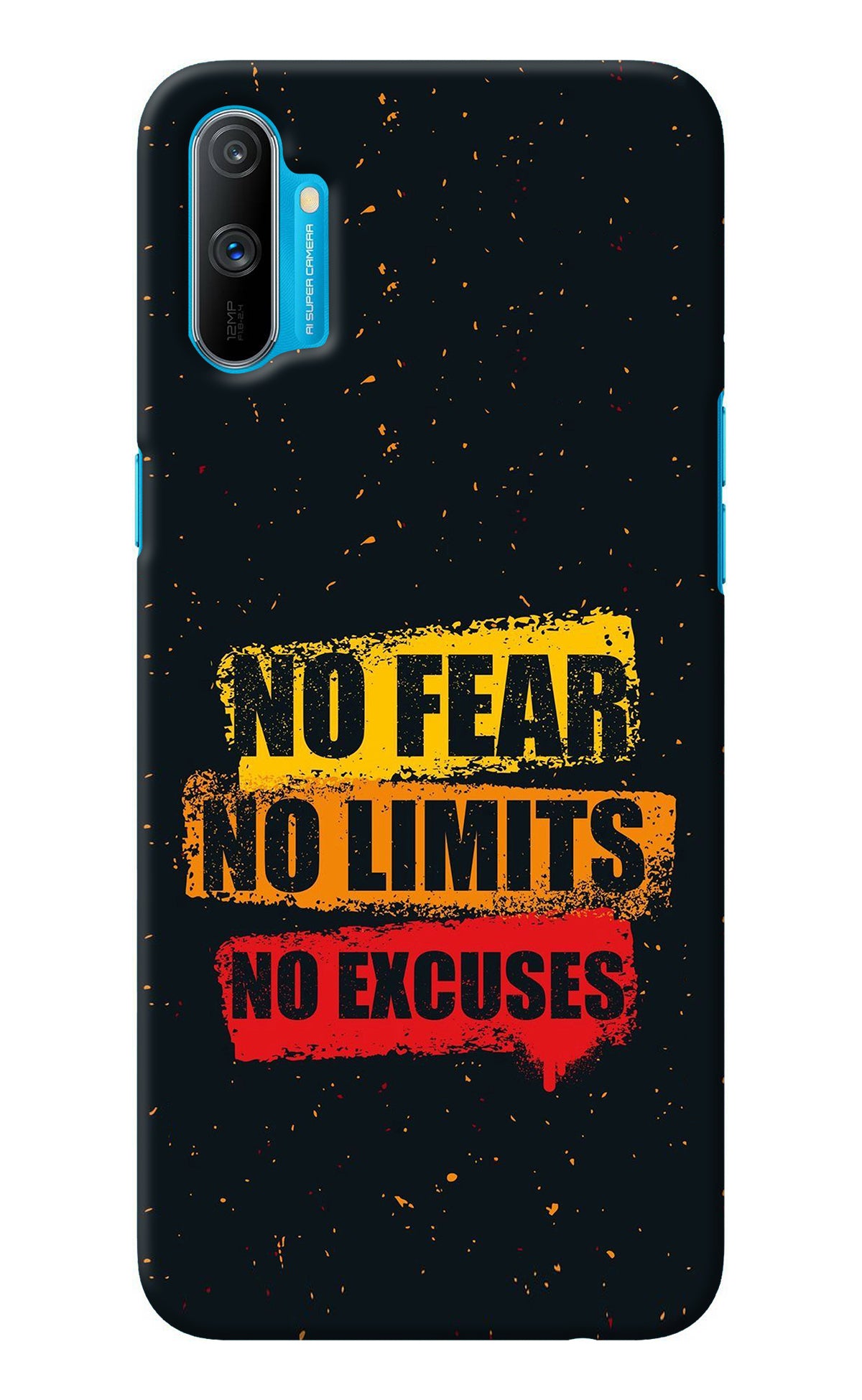 No Fear No Limits No Excuse Realme C3 Back Cover