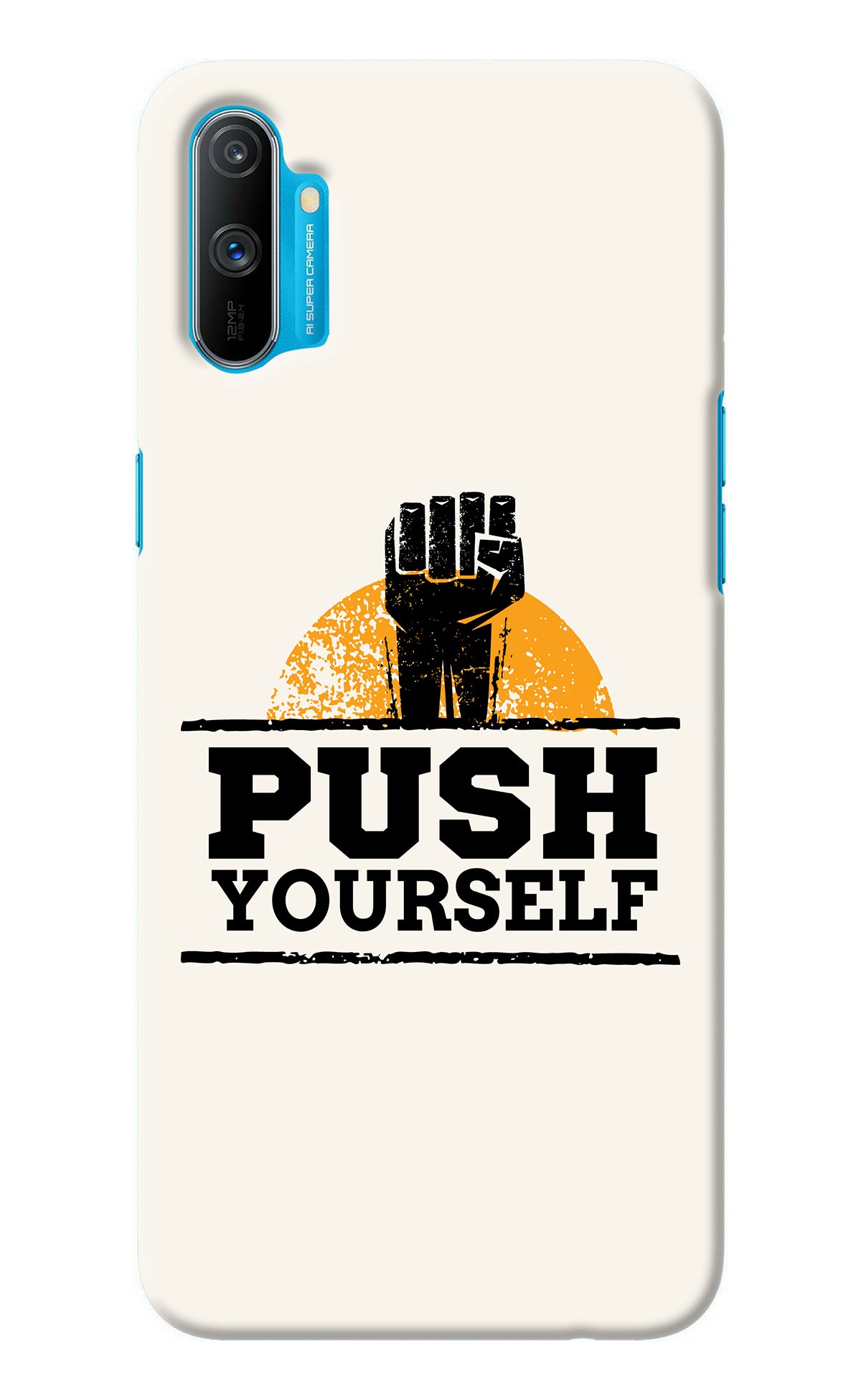 Push Yourself Realme C3 Back Cover