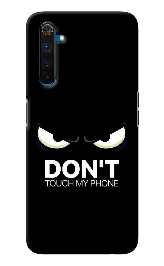 Don'T Touch My Phone Realme 6 Pro Back Cover