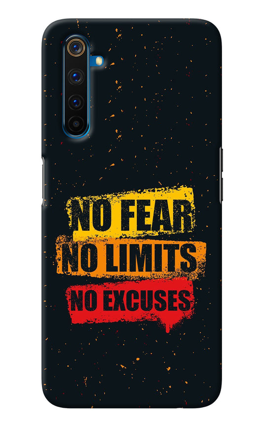 No Fear No Limits No Excuse Realme 6 Pro Back Cover