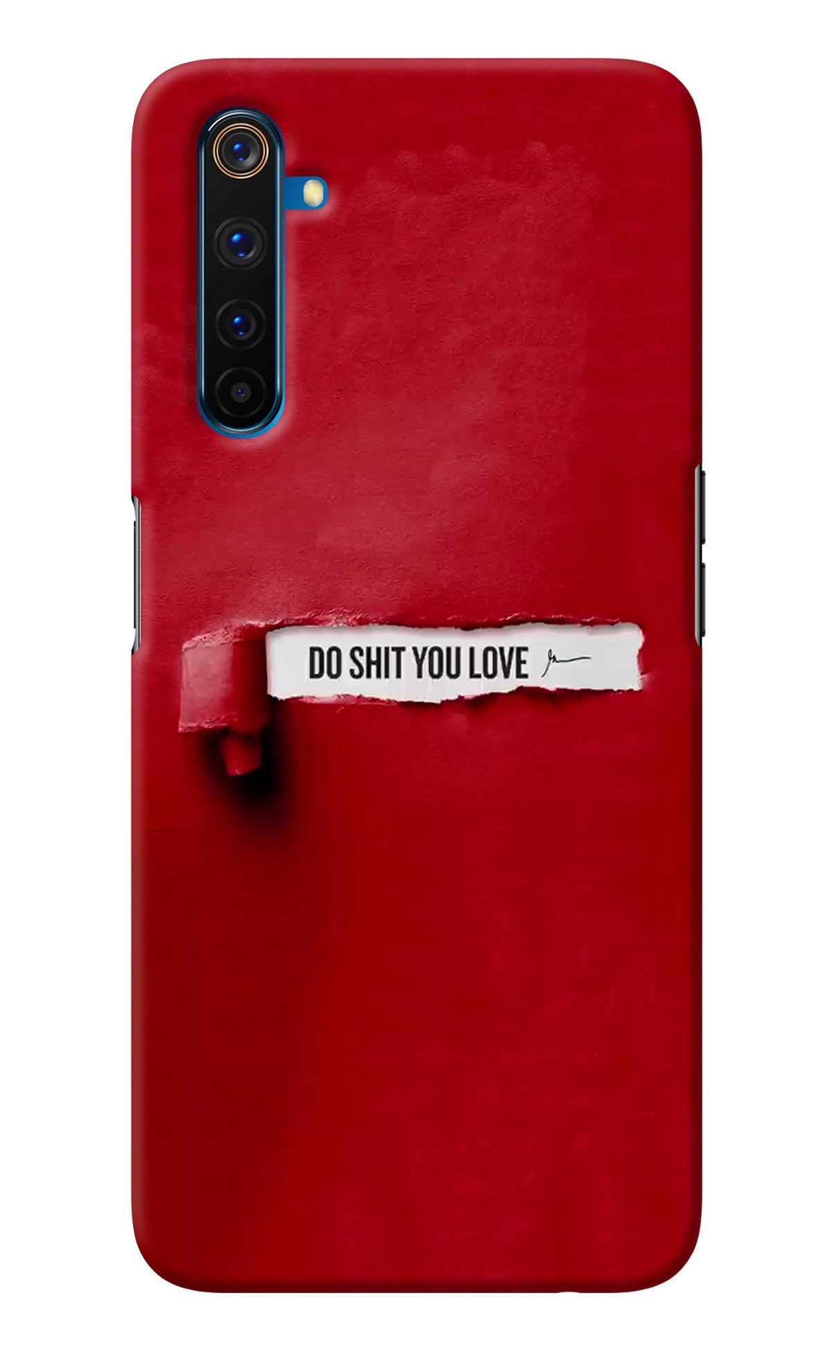 Do Shit You Love Realme 6 Pro Back Cover