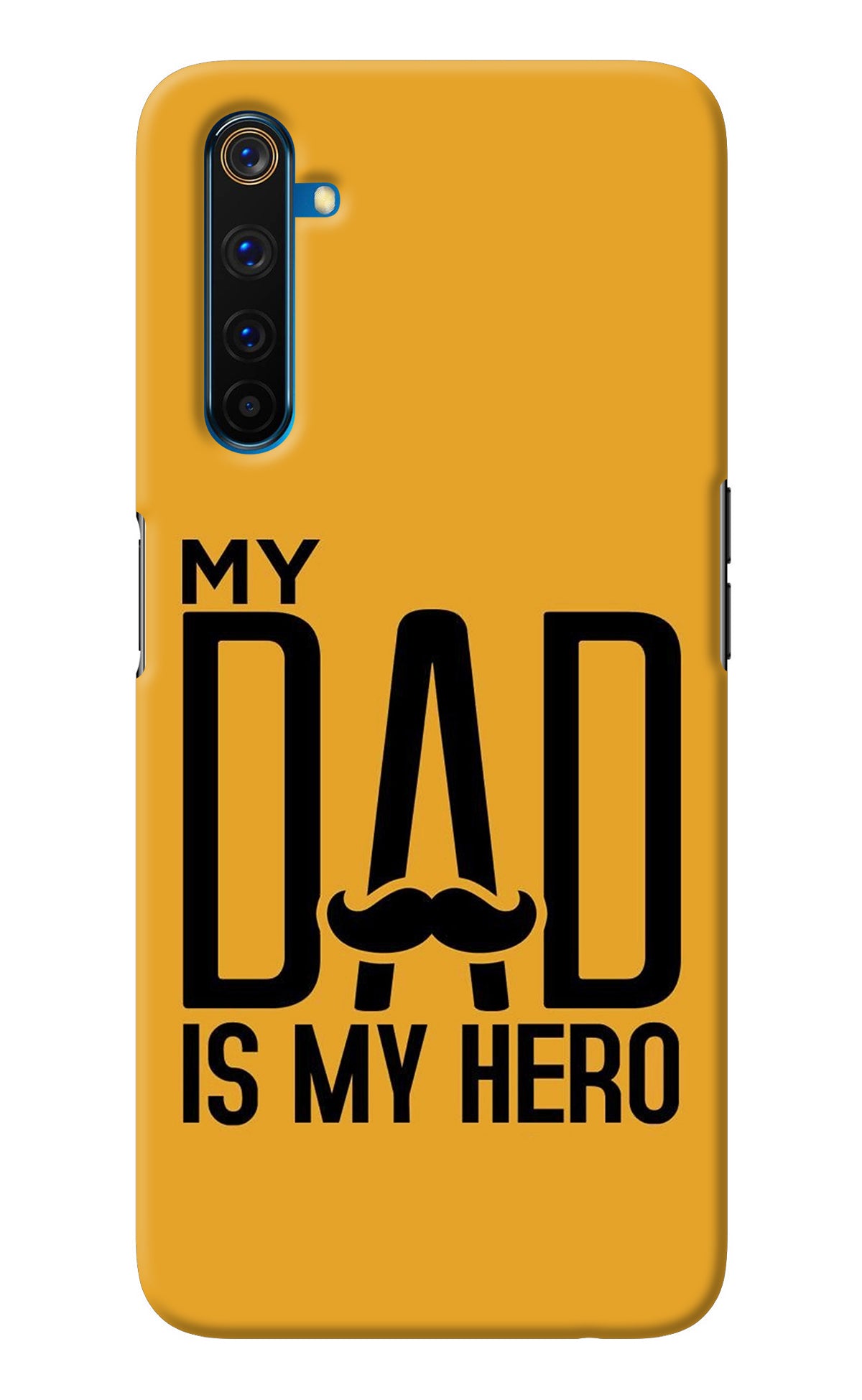 My Dad Is My Hero Realme 6 Pro Back Cover