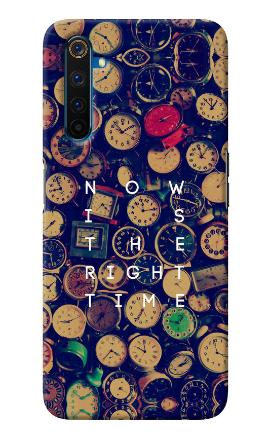 Now is the Right Time Quote Realme 6 Pro Back Cover
