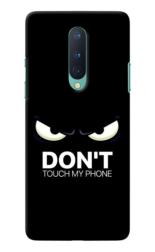 Don'T Touch My Phone Oneplus 8 Back Cover