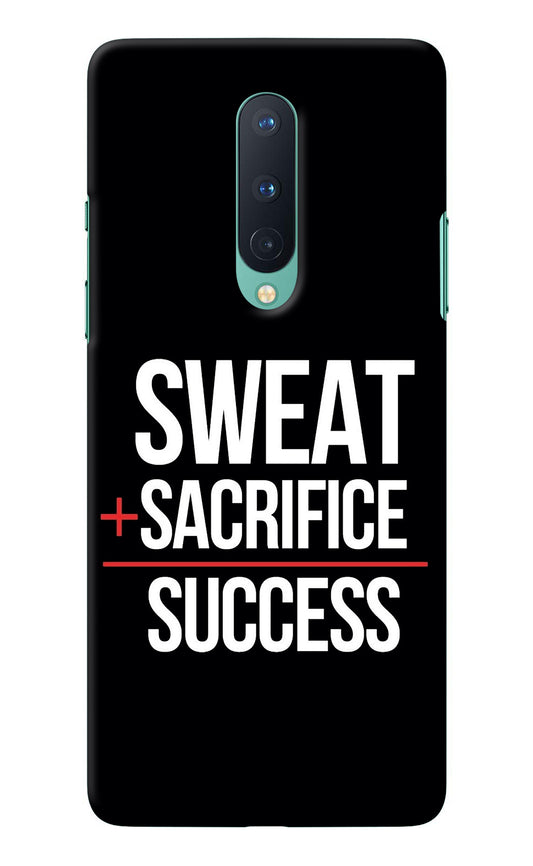 Sweat Sacrifice Success Oneplus 8 Back Cover