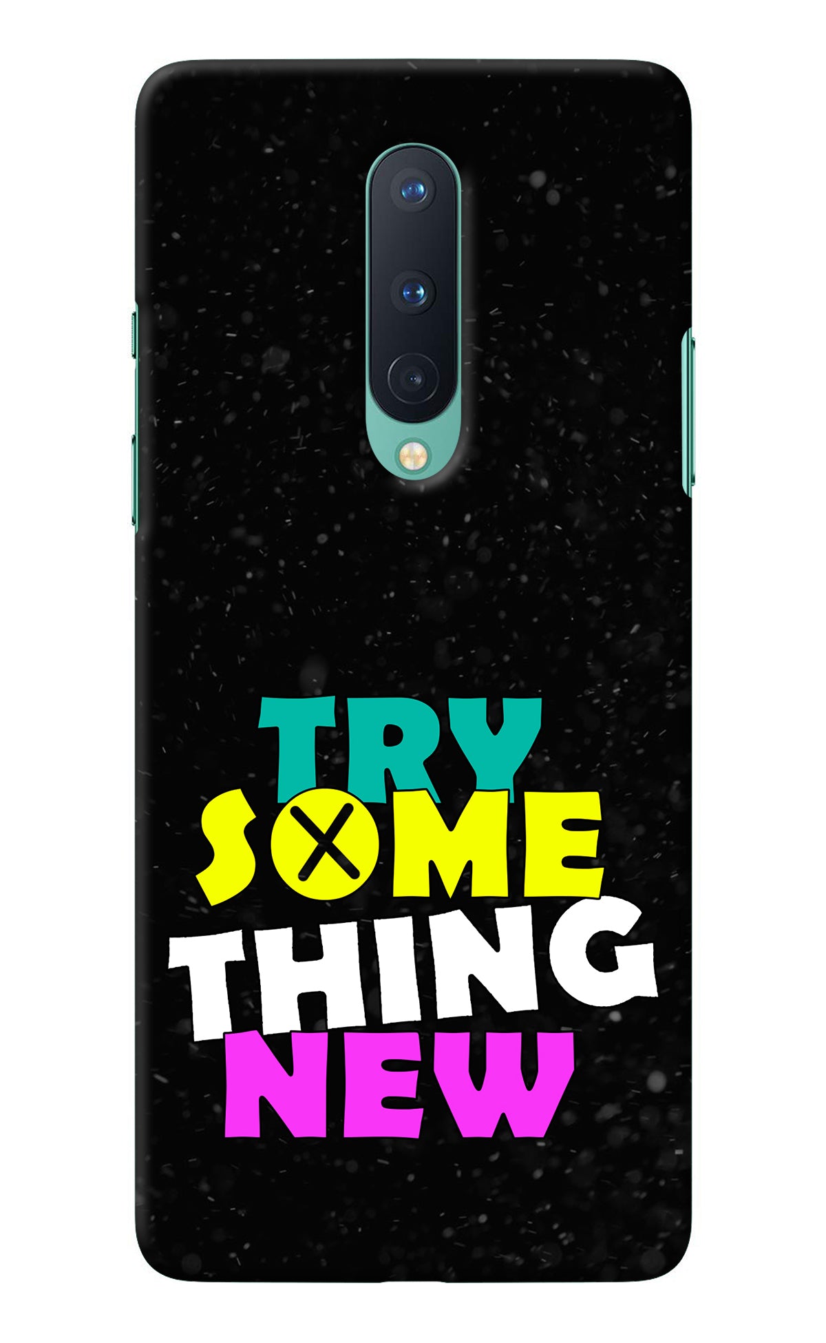 Try Something New Oneplus 8 Back Cover