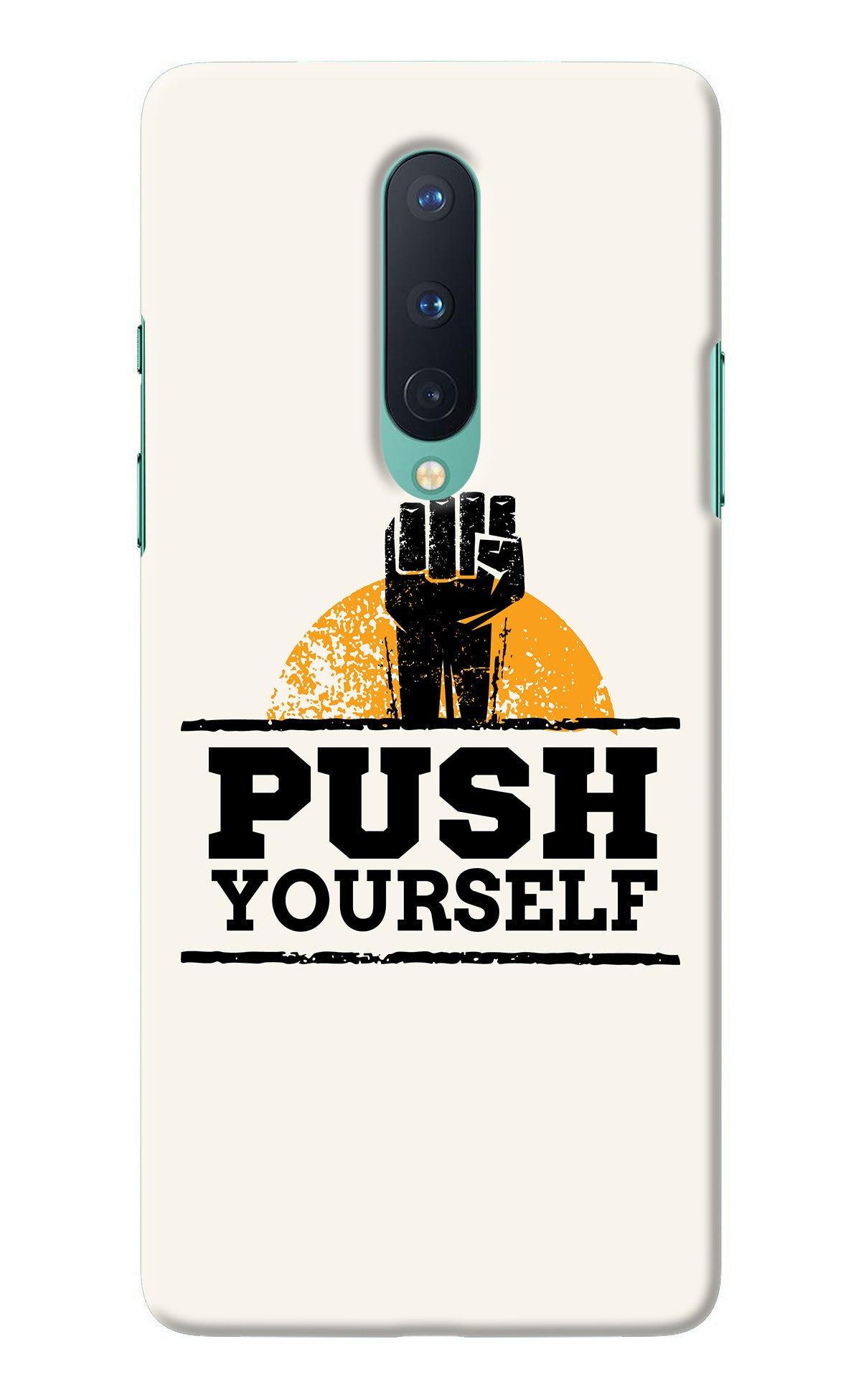 Push Yourself Oneplus 8 Back Cover