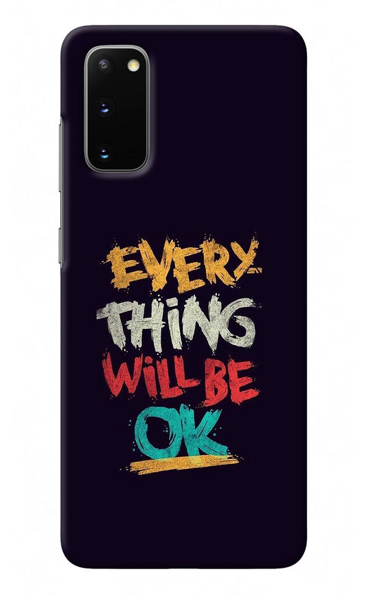 Everything Will Be Ok Samsung S20 Back Cover