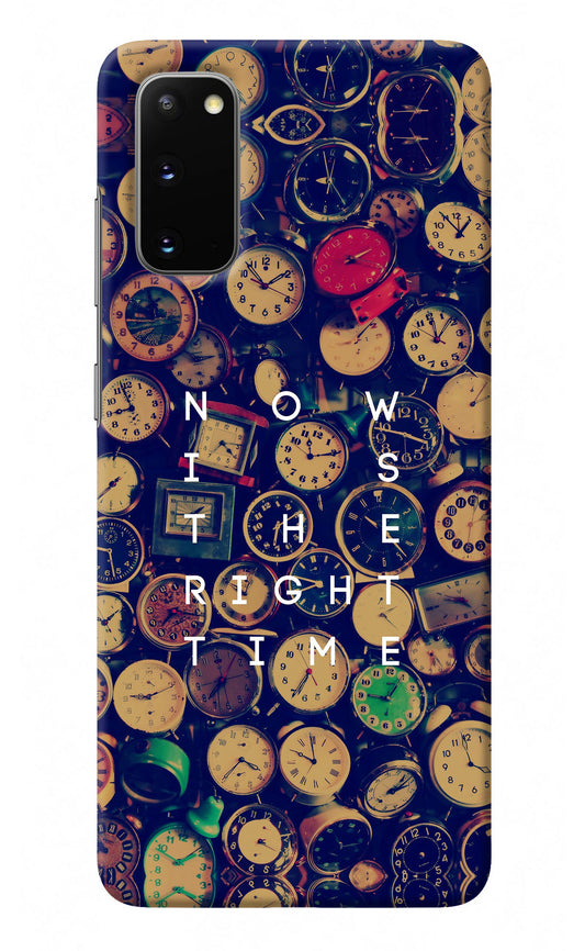 Now is the Right Time Quote Samsung S20 Back Cover