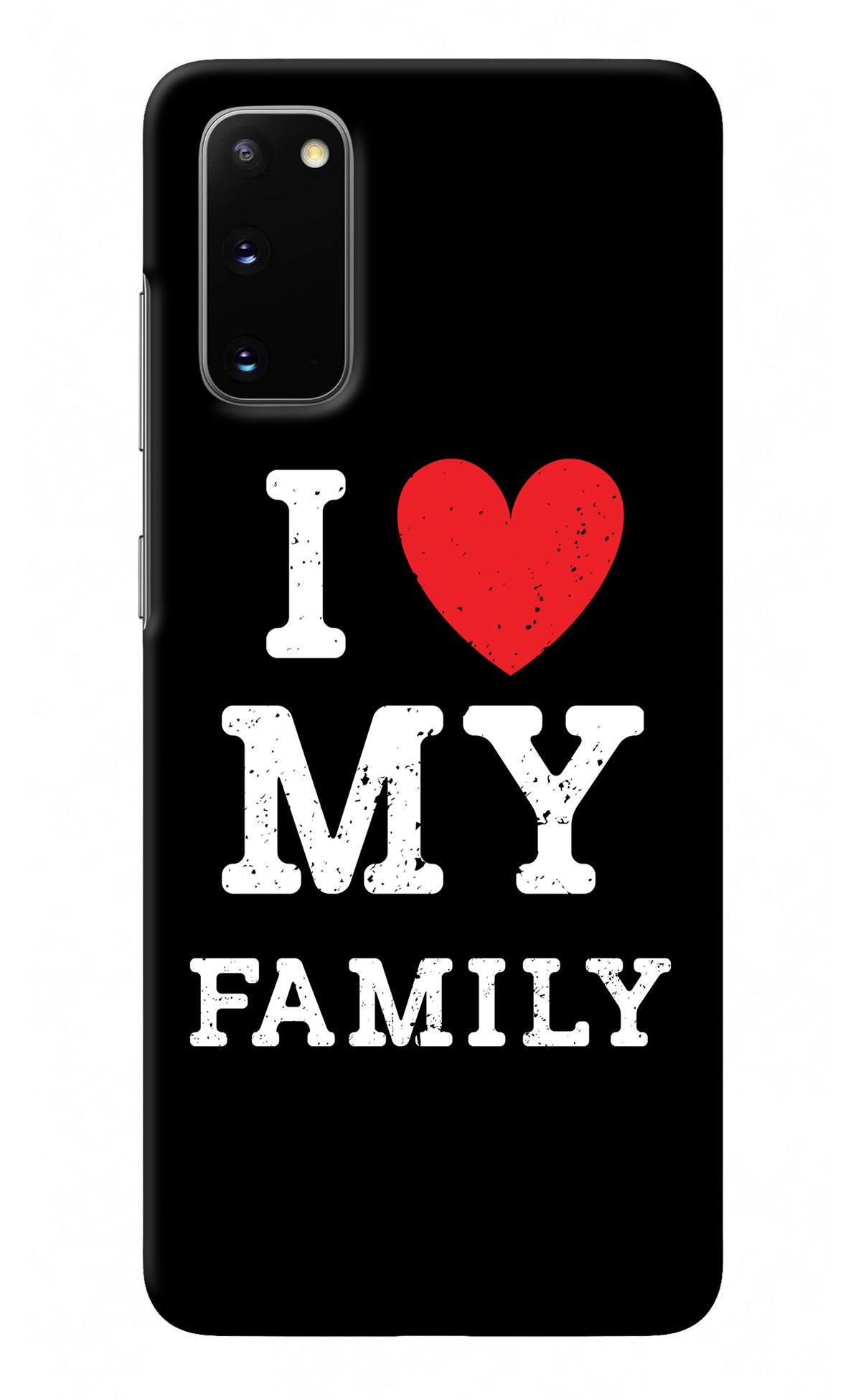 I Love My Family Samsung S20 Back Cover