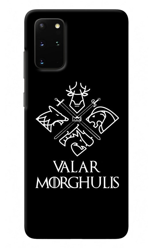 Valar Morghulis | Game Of Thrones Samsung S20 Plus Back Cover