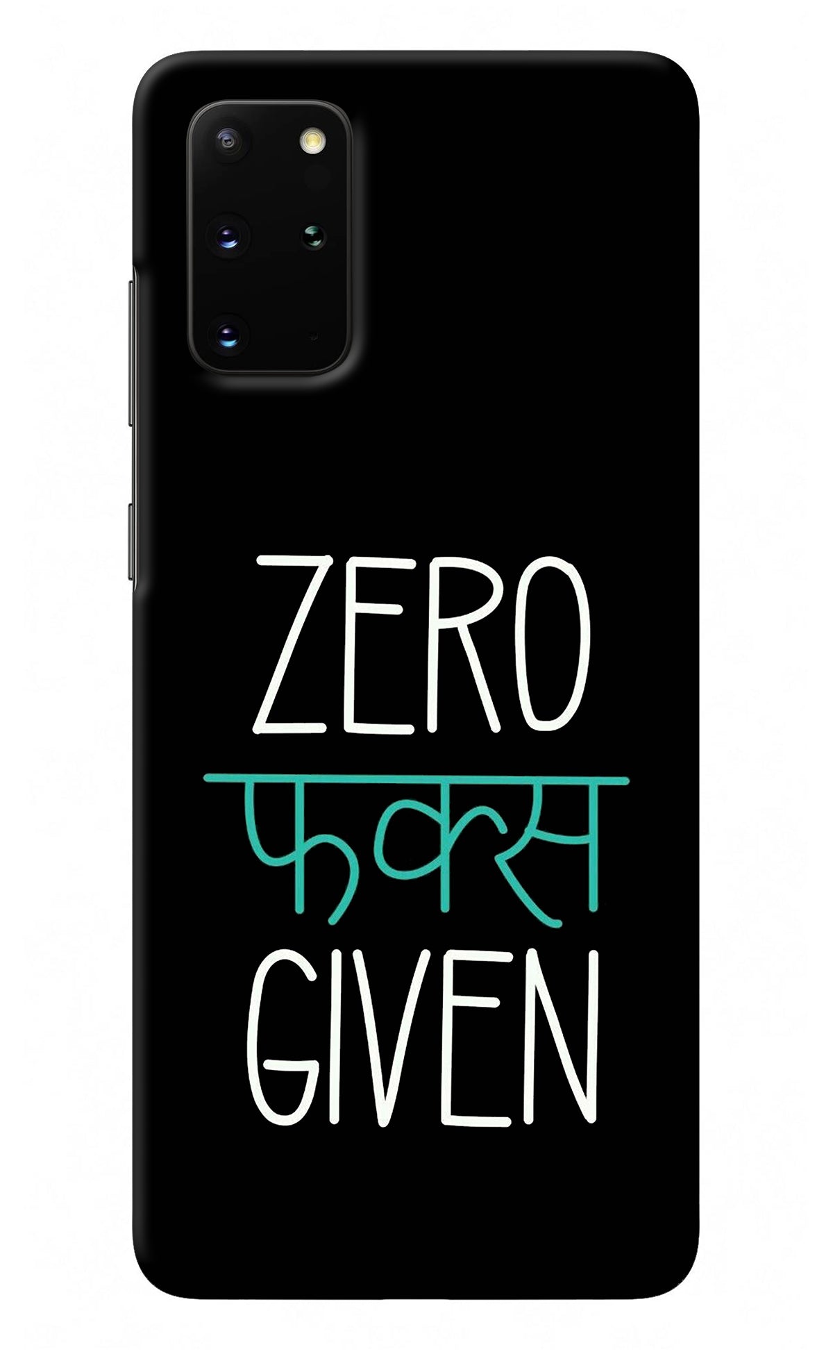 Zero Fucks Given Samsung S20 Plus Back Cover