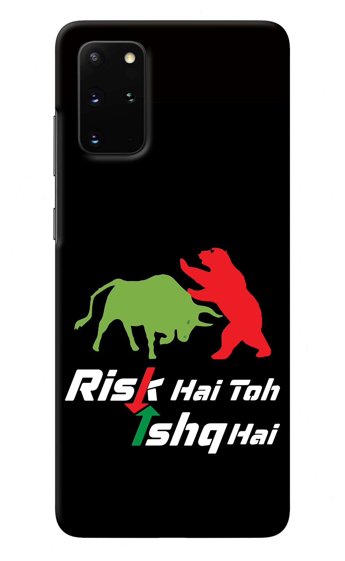 Risk Hai Toh Ishq Hai Samsung S20 Plus Back Cover