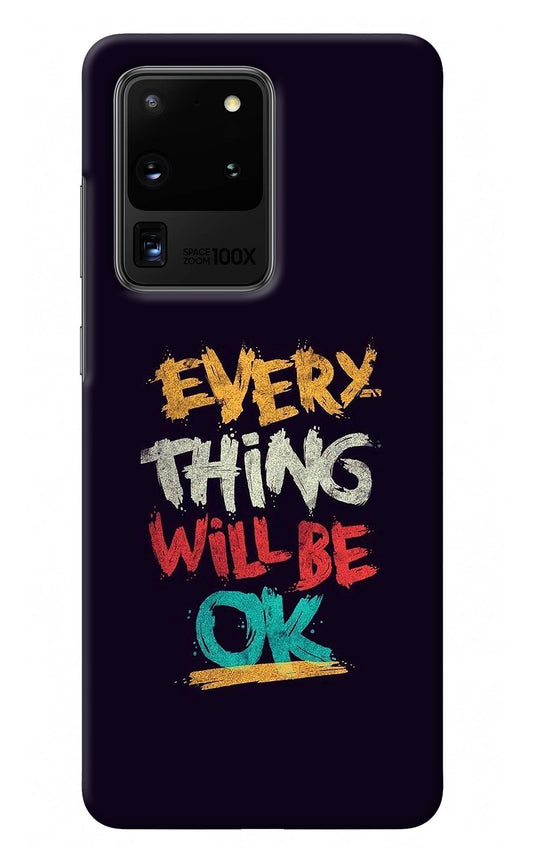 Everything Will Be Ok Samsung S20 Ultra Back Cover