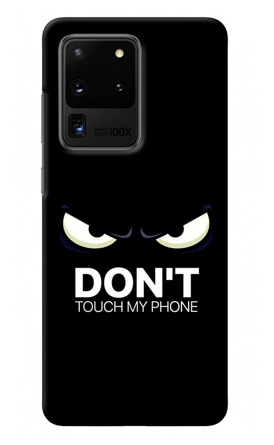 Don'T Touch My Phone Samsung S20 Ultra Back Cover
