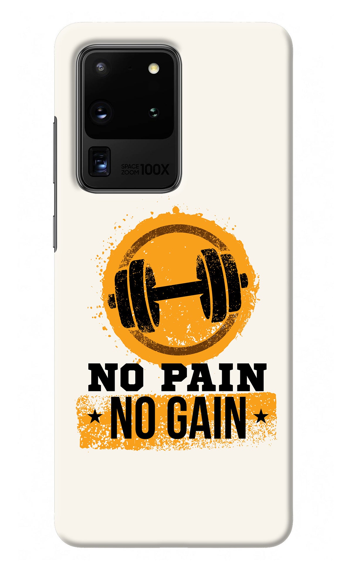 No Pain No Gain Samsung S20 Ultra Back Cover