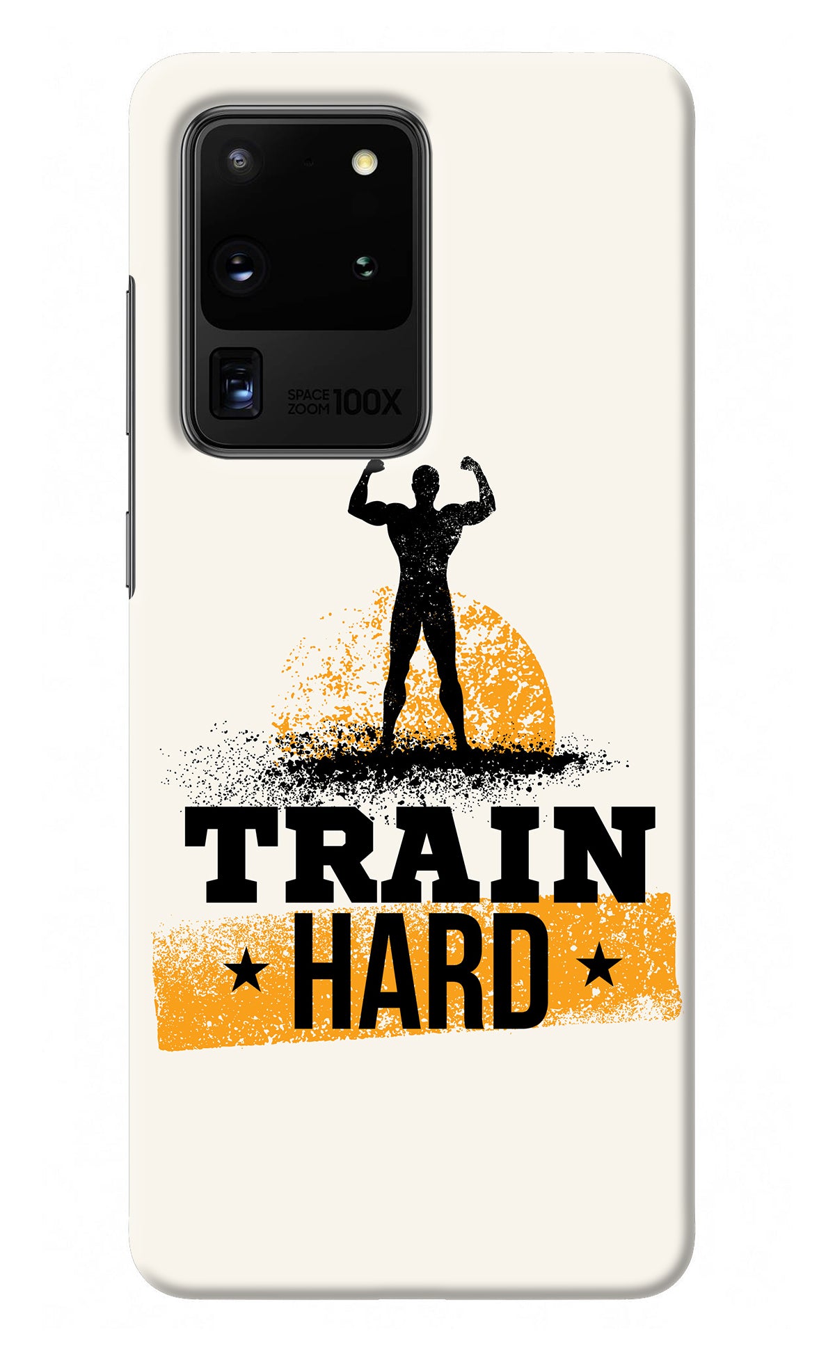 Train Hard Samsung S20 Ultra Back Cover