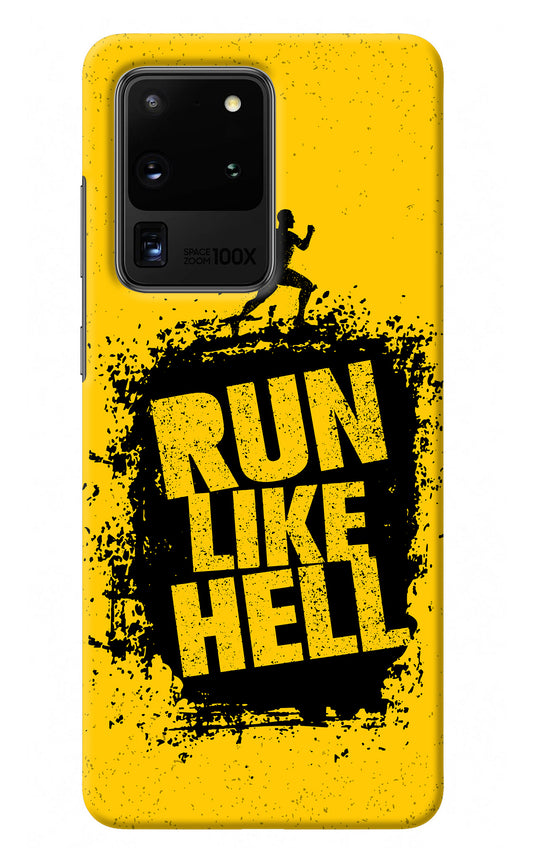 Run Like Hell Samsung S20 Ultra Back Cover