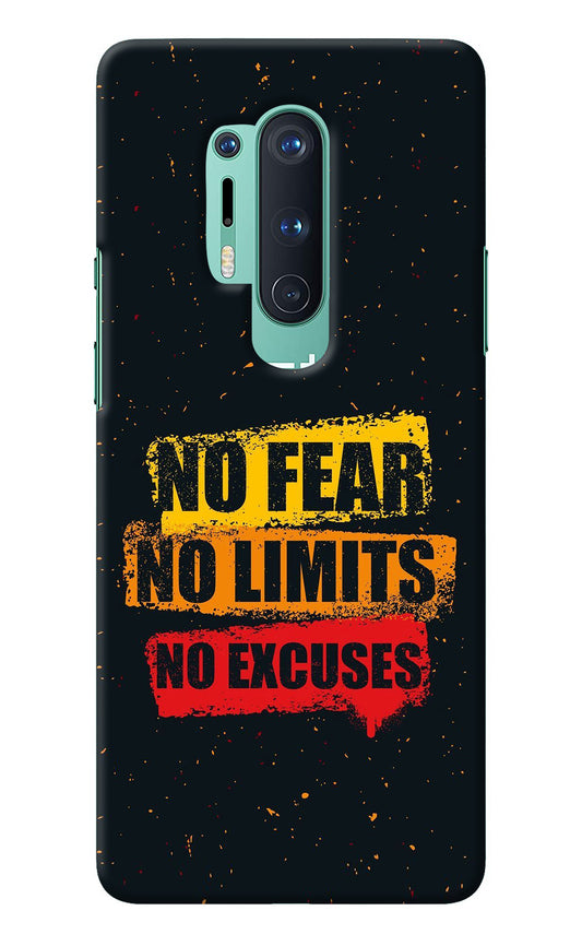 No Fear No Limits No Excuse Oneplus 8 Pro Back Cover