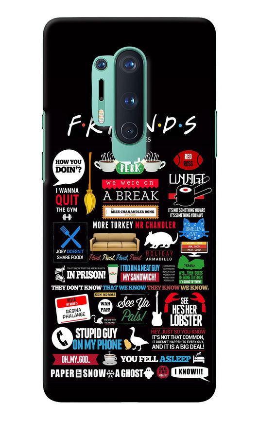 FRIENDS Oneplus 8 Pro Back Cover