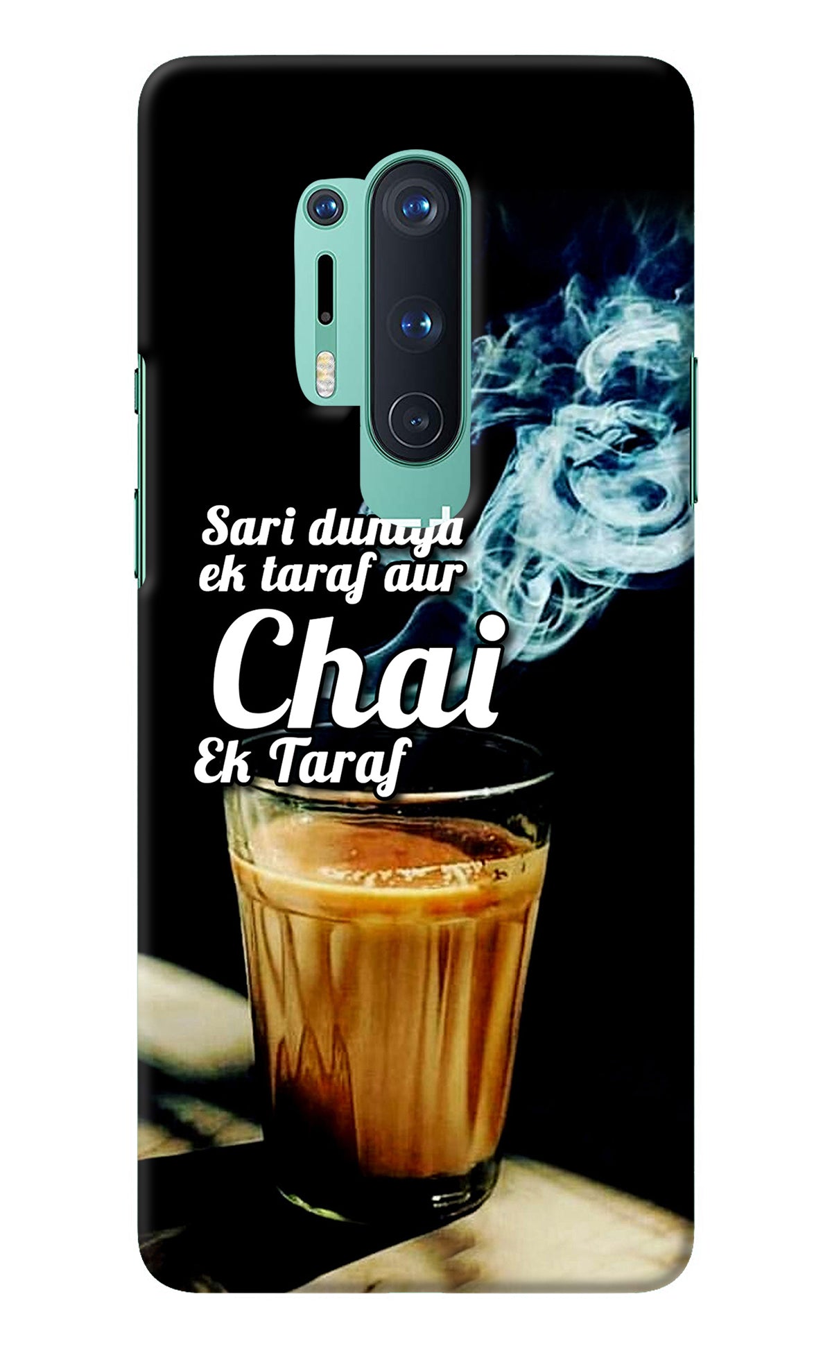 Chai Ek Taraf Quote Oneplus 8 Pro Back Cover