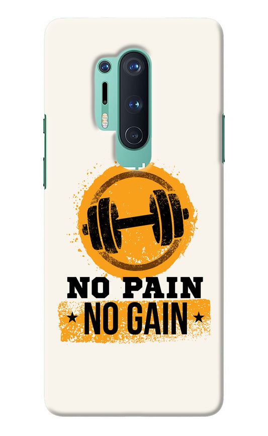 No Pain No Gain Oneplus 8 Pro Back Cover