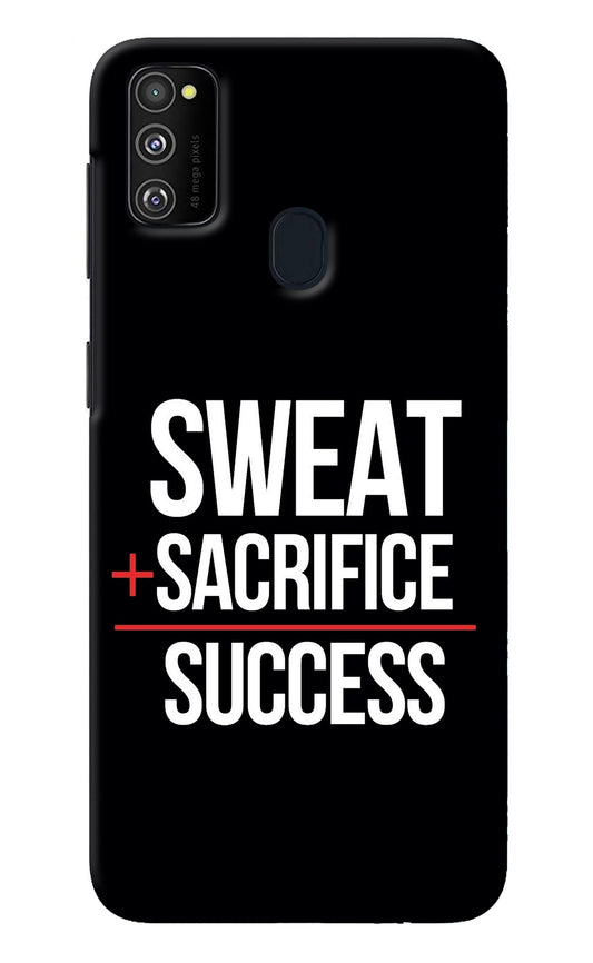 Sweat Sacrifice Success Samsung M21 2020 Back Cover