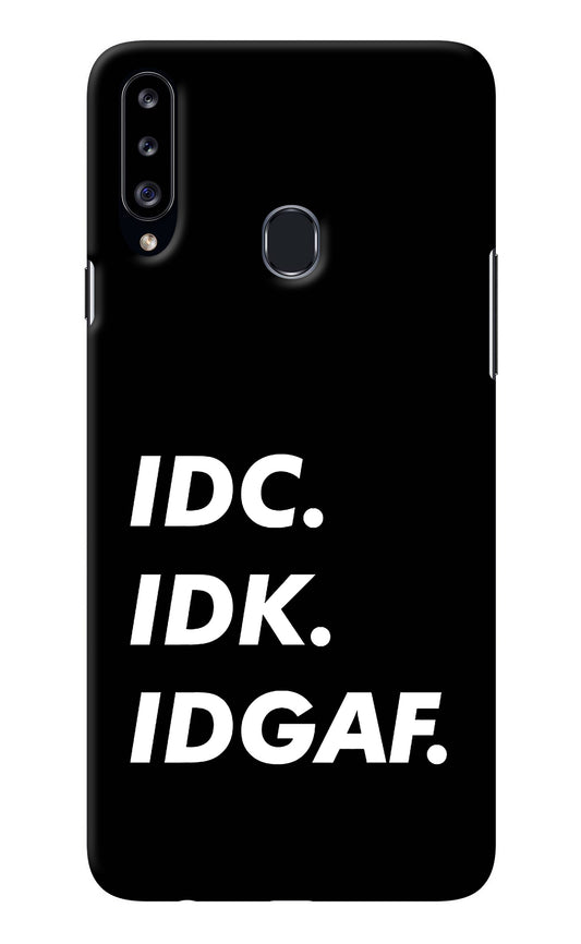 Idc Idk Idgaf Samsung A20s Back Cover