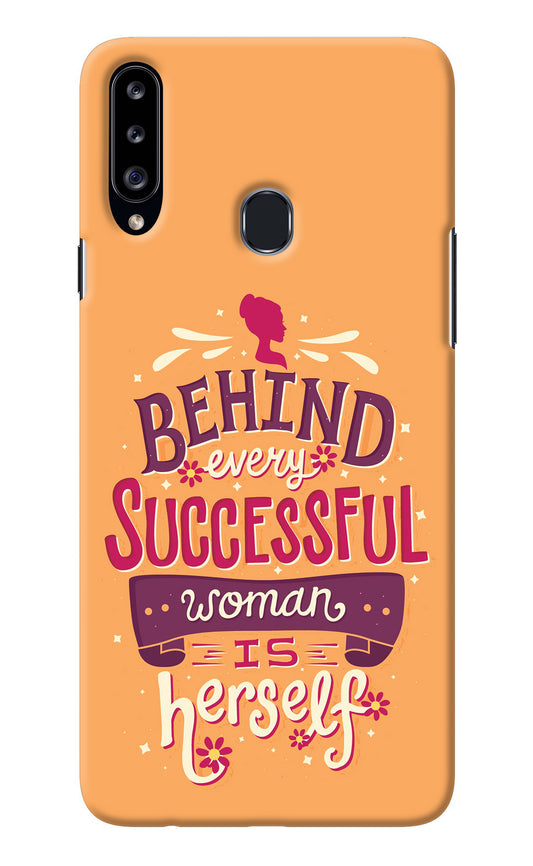 Behind Every Successful Woman There Is Herself Samsung A20s Back Cover