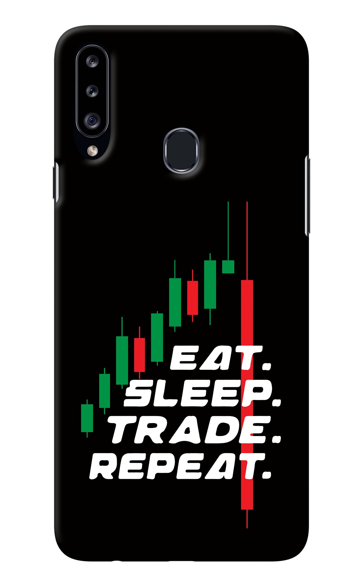 Eat Sleep Trade Repeat Samsung A20s Back Cover