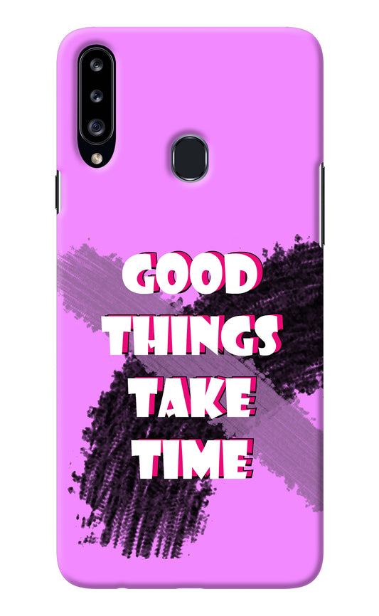 Good Things Take Time Samsung A20s Back Cover