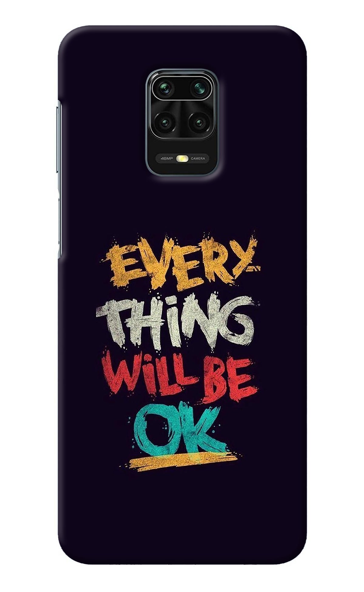 Everything Will Be Ok Redmi Note 9 Pro/Pro Max Back Cover