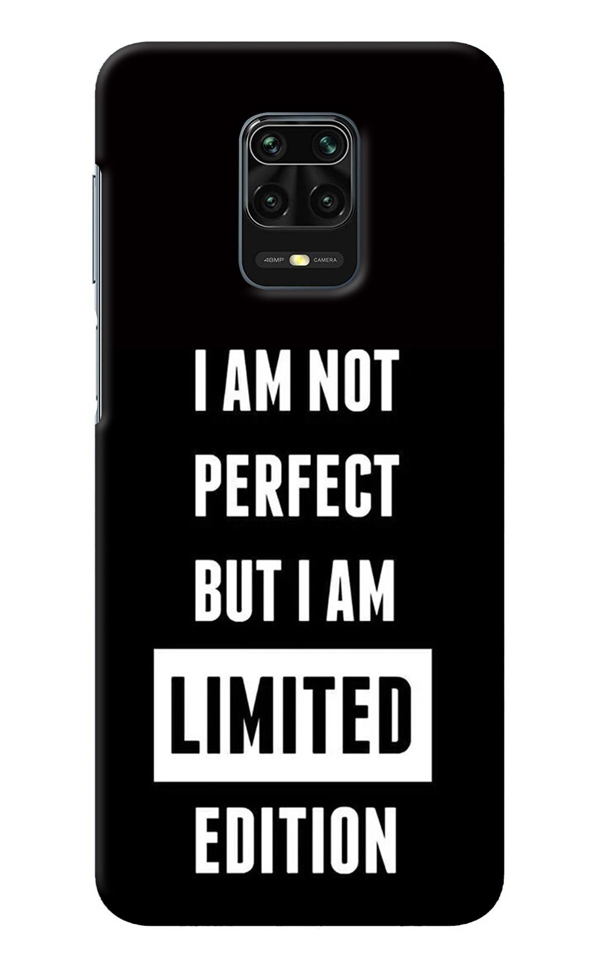 I Am Not Perfect But I Am Limited Edition Redmi Note 9 Pro/Pro Max Back Cover