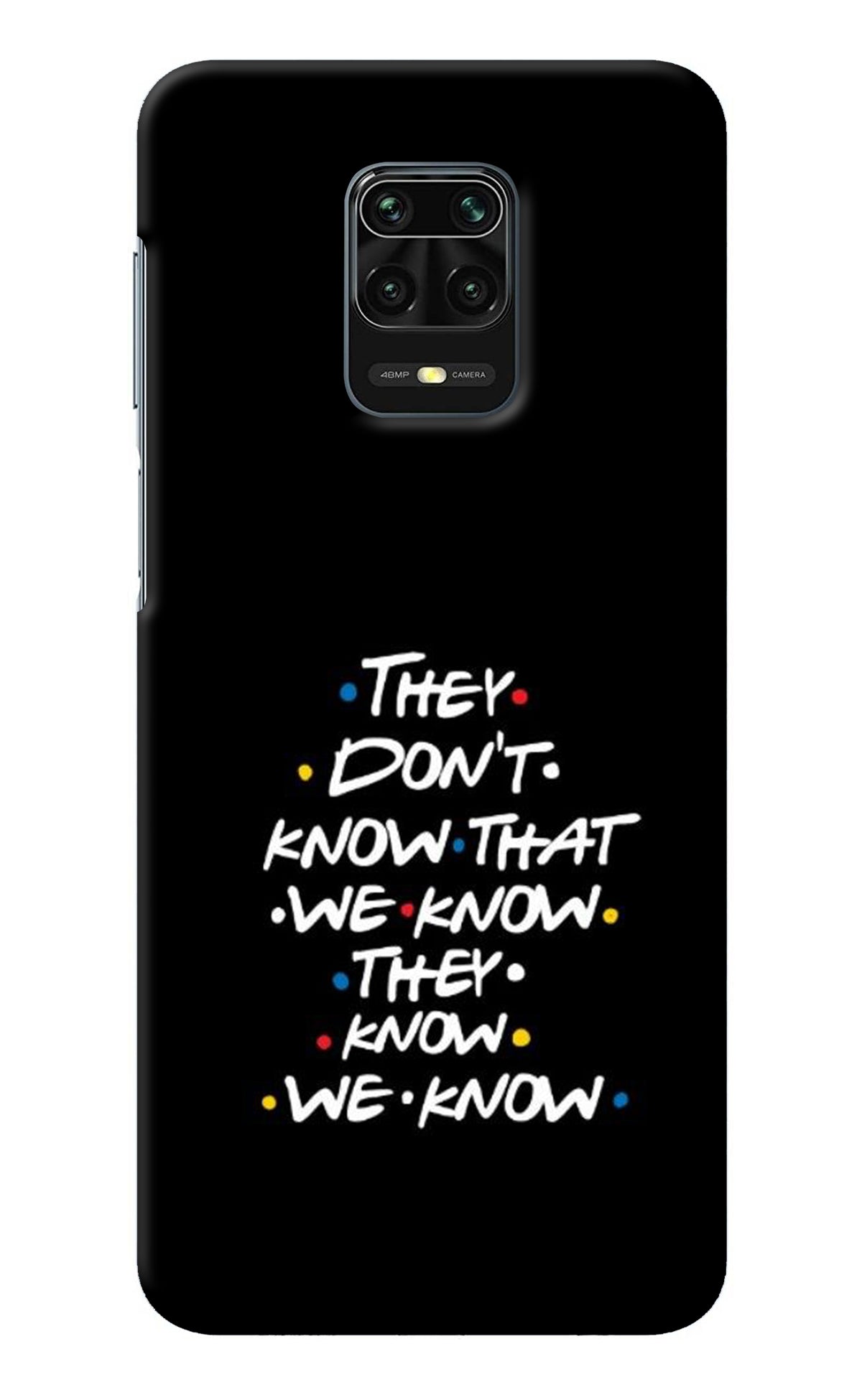 FRIENDS Dialogue Redmi Note 9 Pro/Pro Max Back Cover