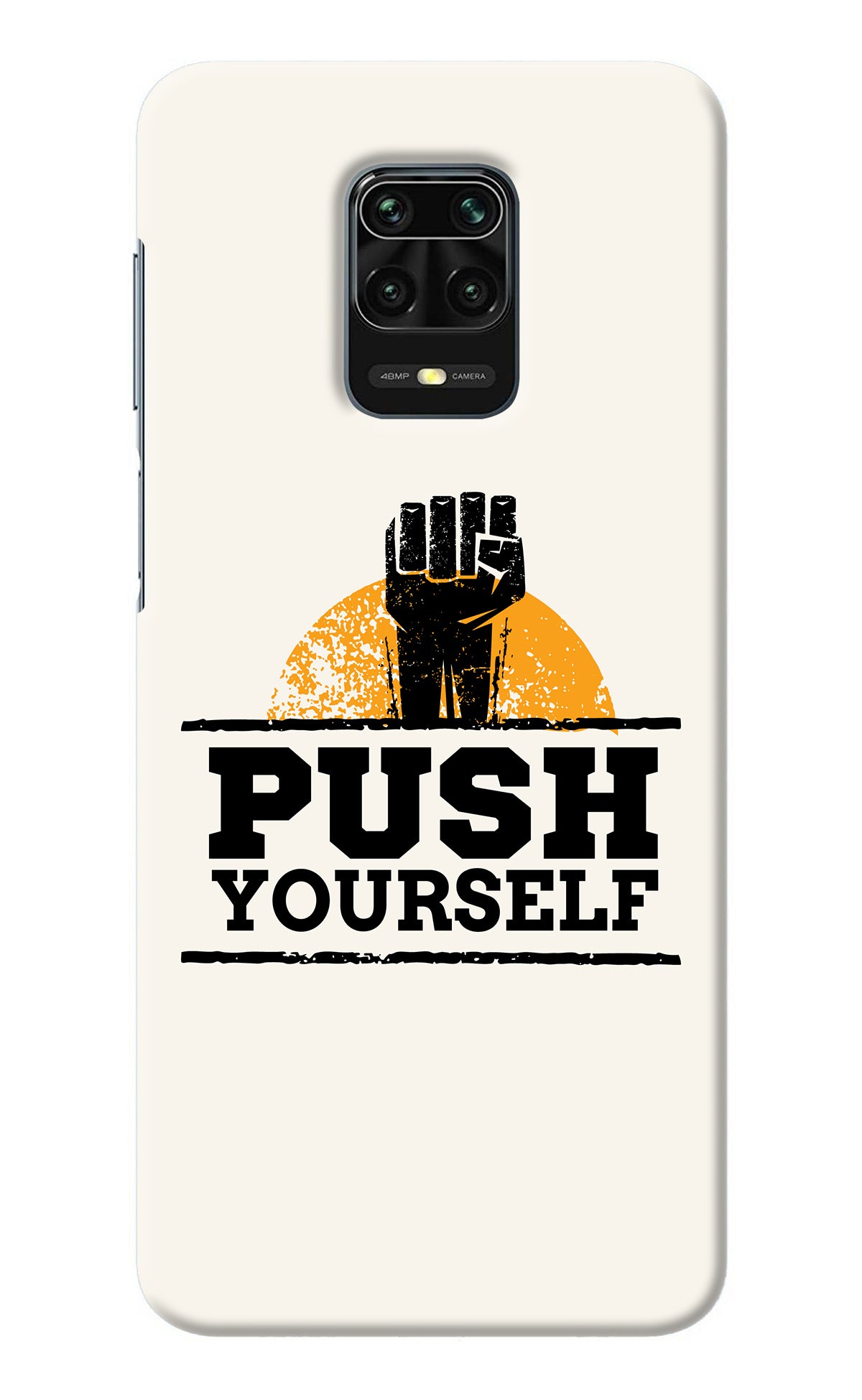 Push Yourself Redmi Note 9 Pro/Pro Max Back Cover