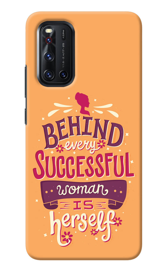 Behind Every Successful Woman There Is Herself Vivo V19 Back Cover
