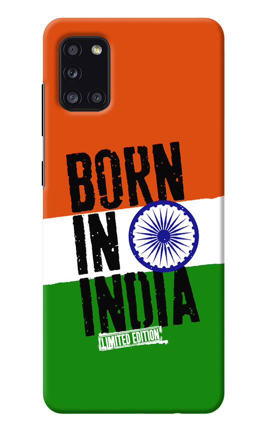 Born in India Samsung A31 Back Cover