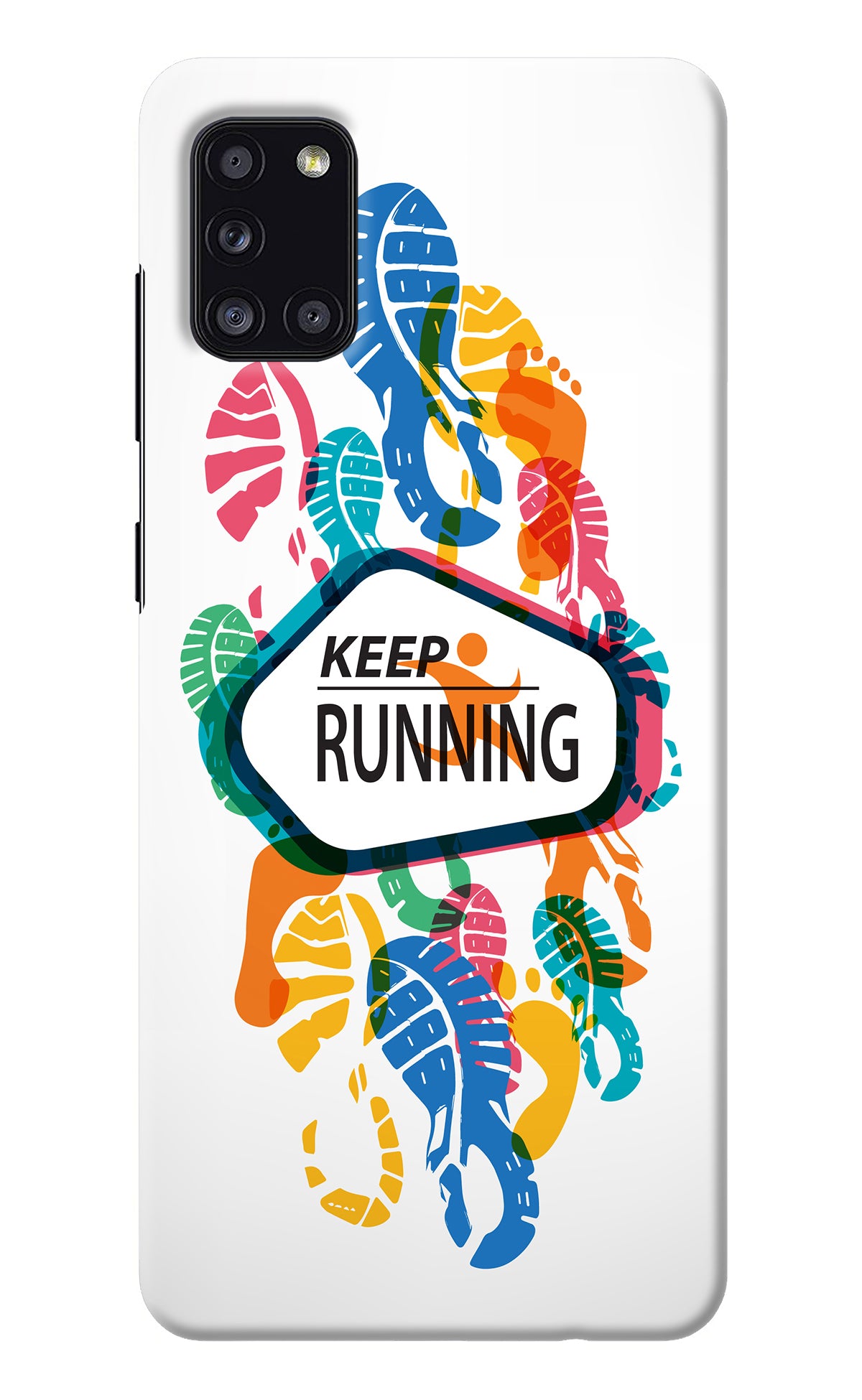 Keep Running Samsung A31 Back Cover