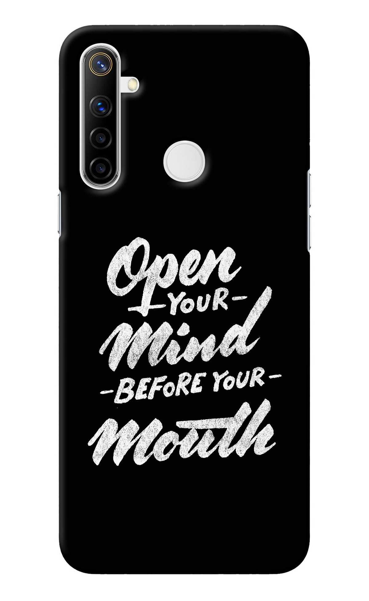 Open Your Mind Before Your Mouth Realme Narzo 10 Back Cover