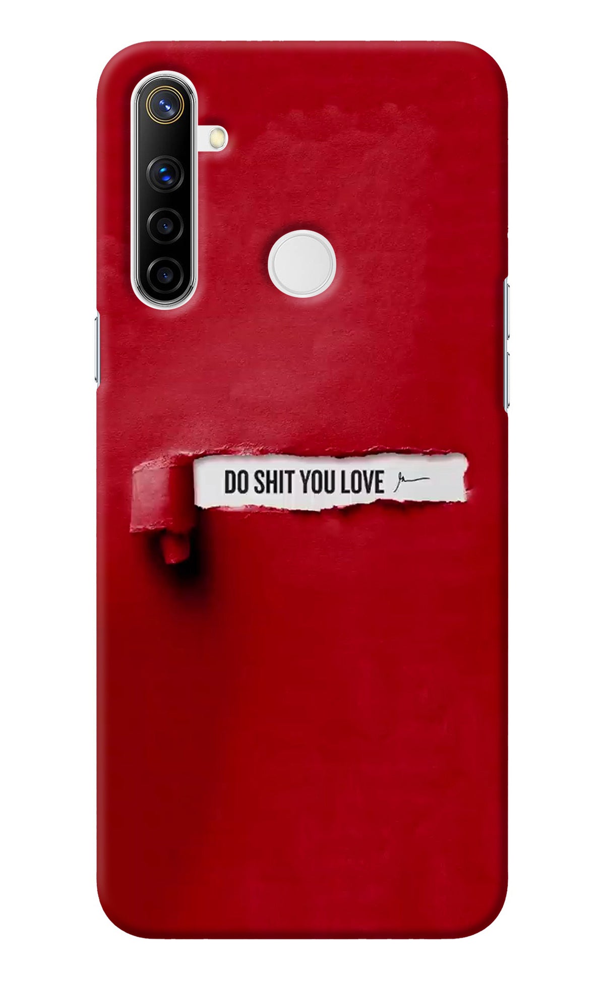 Do Shit You Love Realme Narzo 10 Back Cover