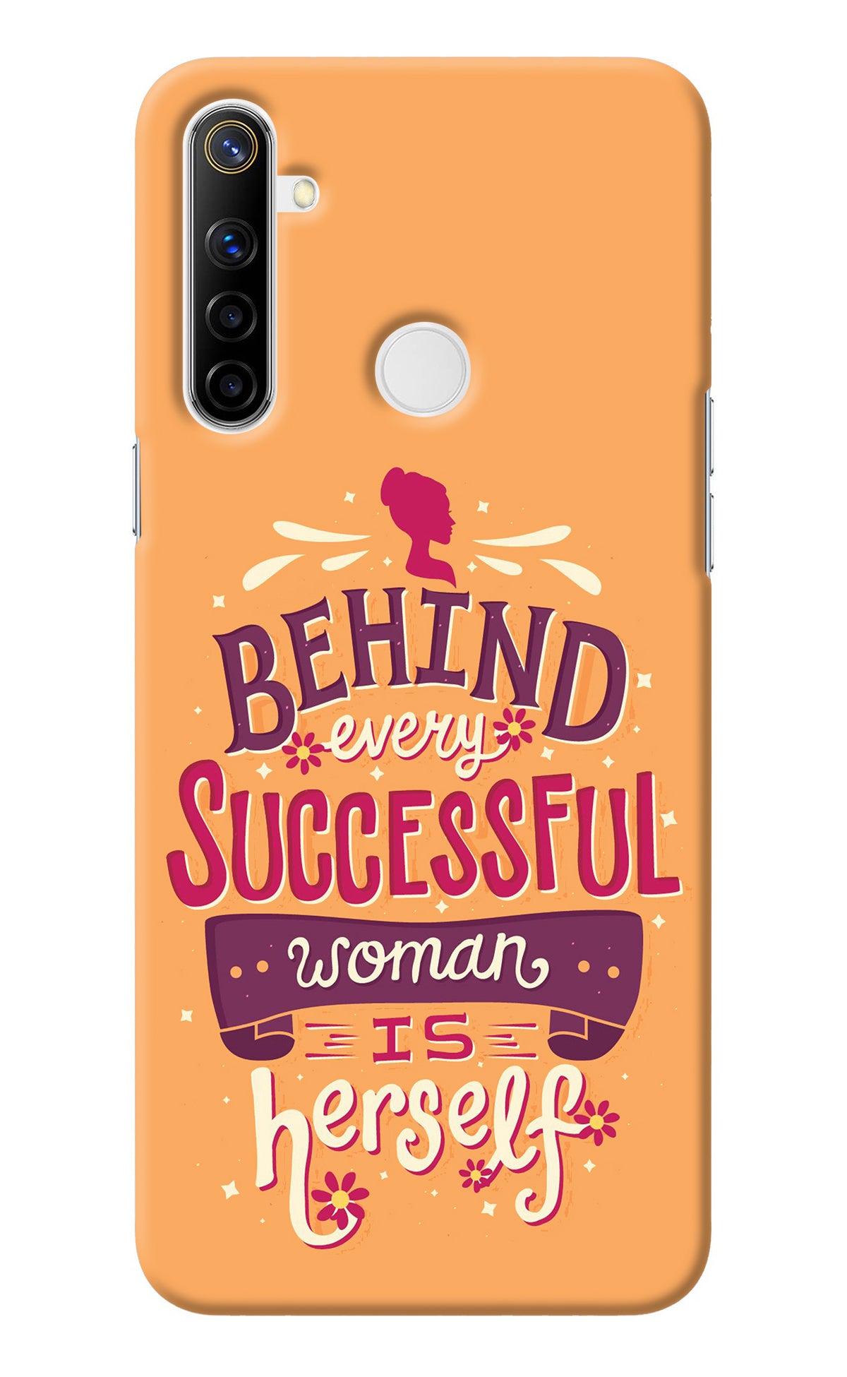 Behind Every Successful Woman There Is Herself Realme Narzo 10 Back Cover