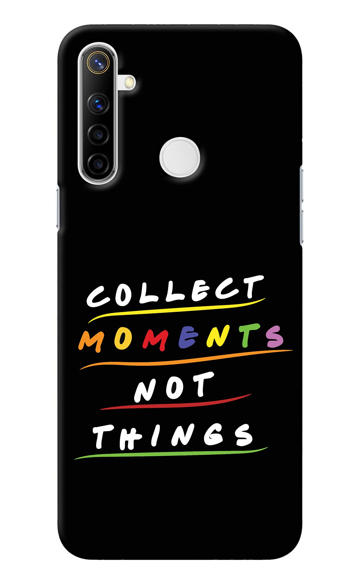 Collect Moments Not Things Realme Narzo 10 Back Cover