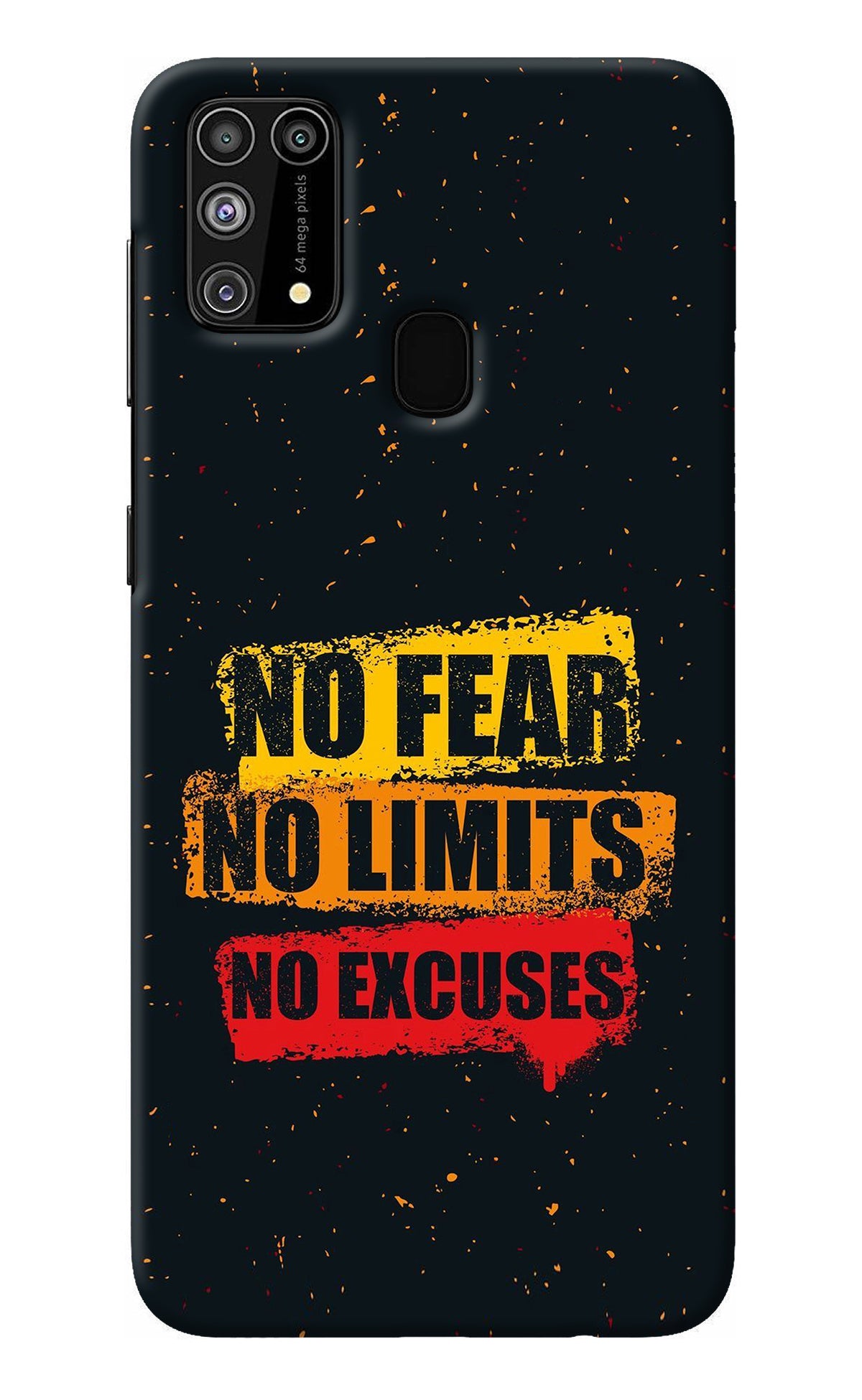 No Fear No Limits No Excuse Samsung M31/F41 Back Cover