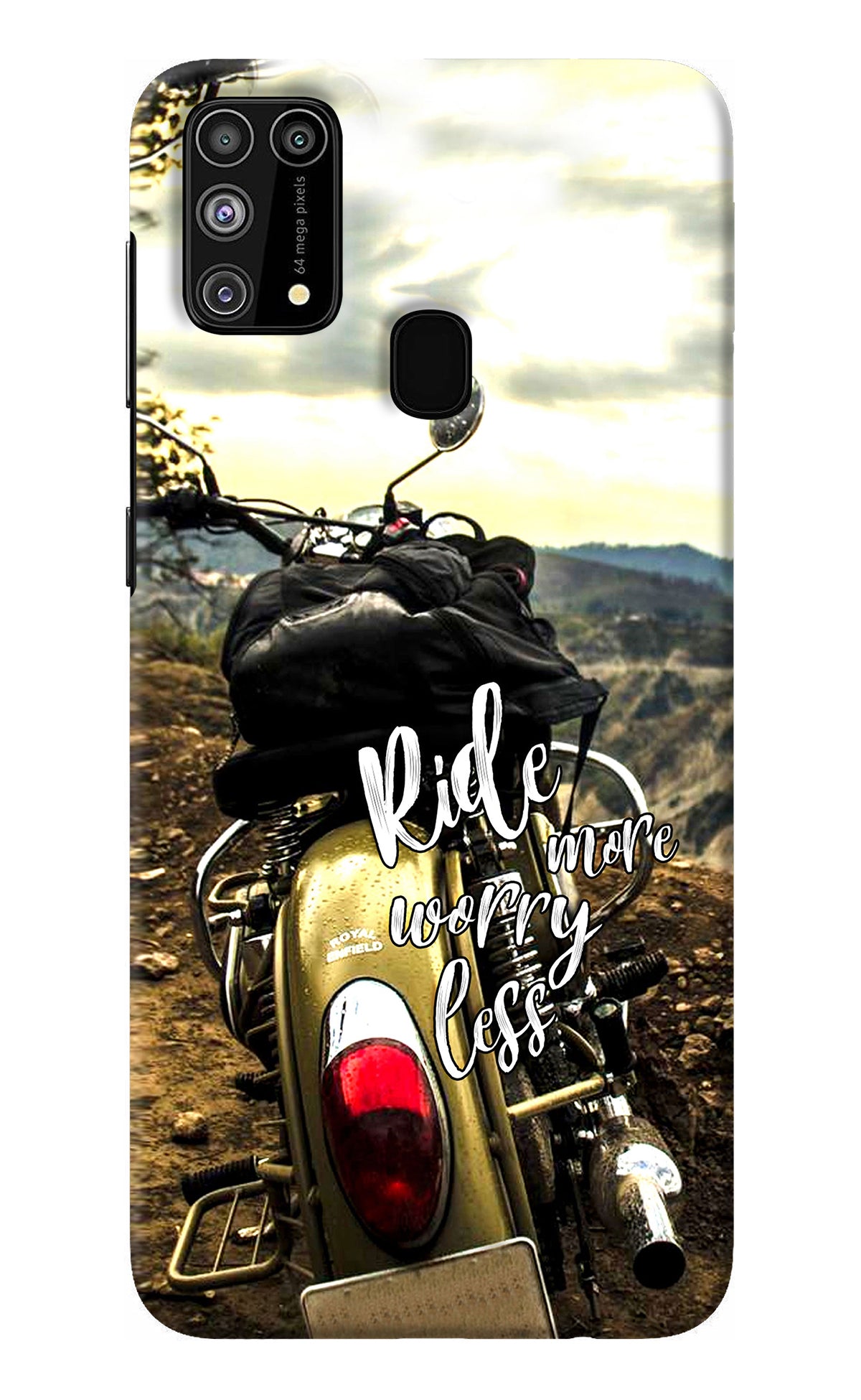 Ride More Worry Less Samsung M31/F41 Back Cover