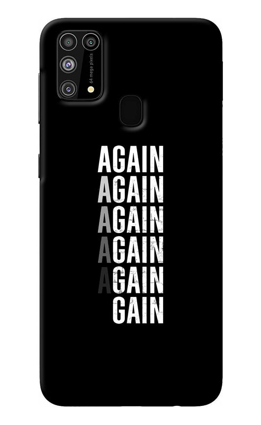 Again Again Gain Samsung M31/F41 Back Cover