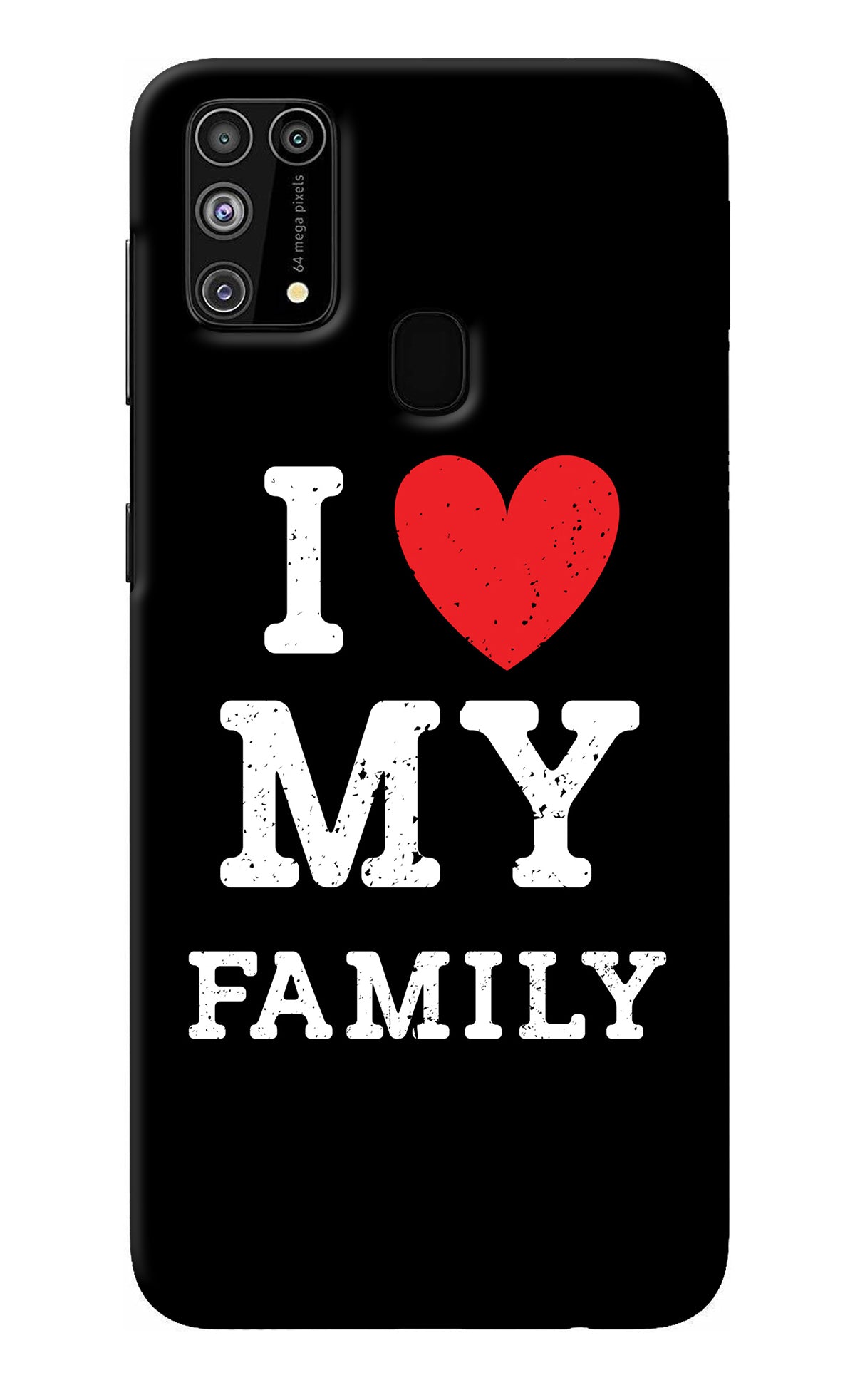 I Love My Family Samsung M31/F41 Back Cover