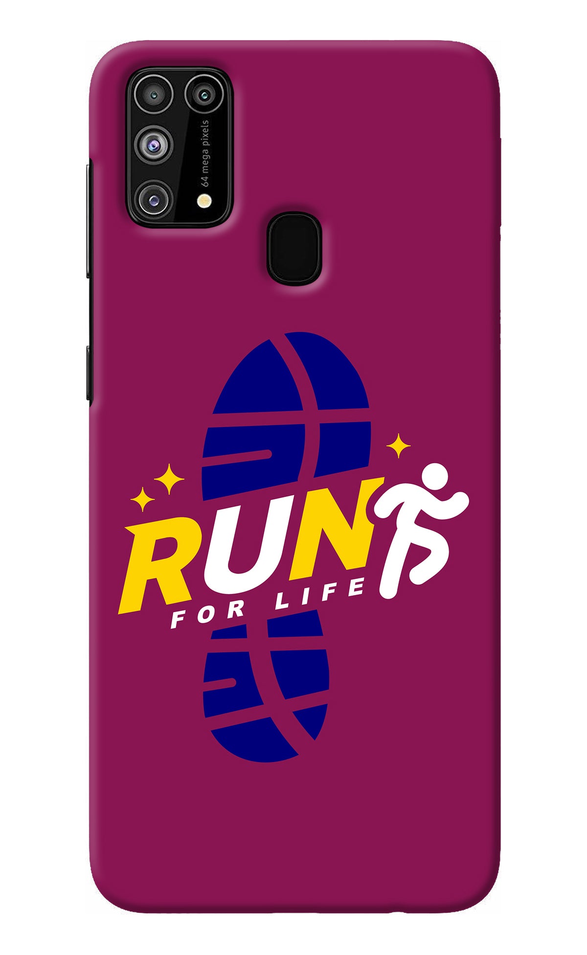 Run for Life Samsung M31/F41 Back Cover