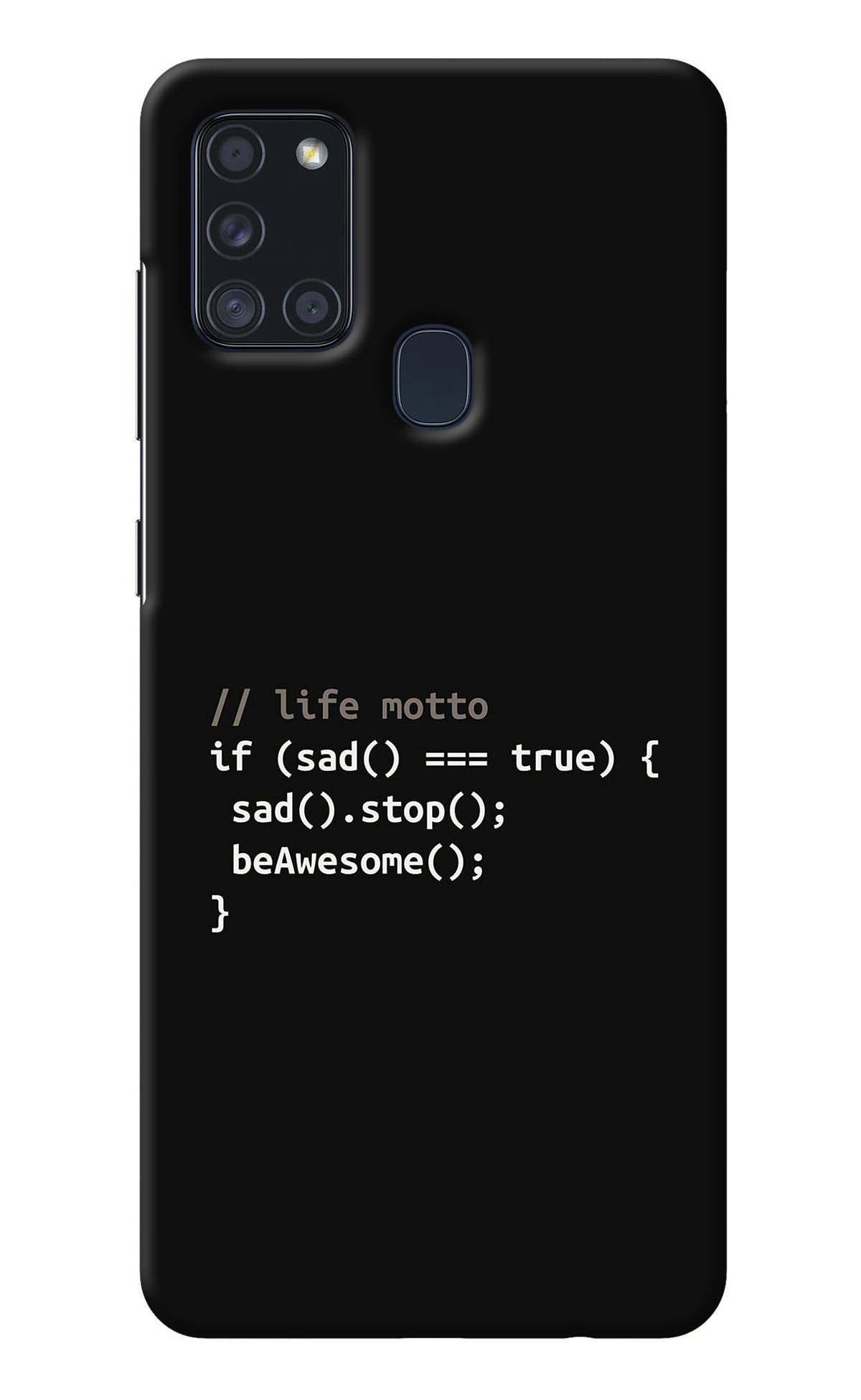 Life Motto Code Samsung A21s Back Cover